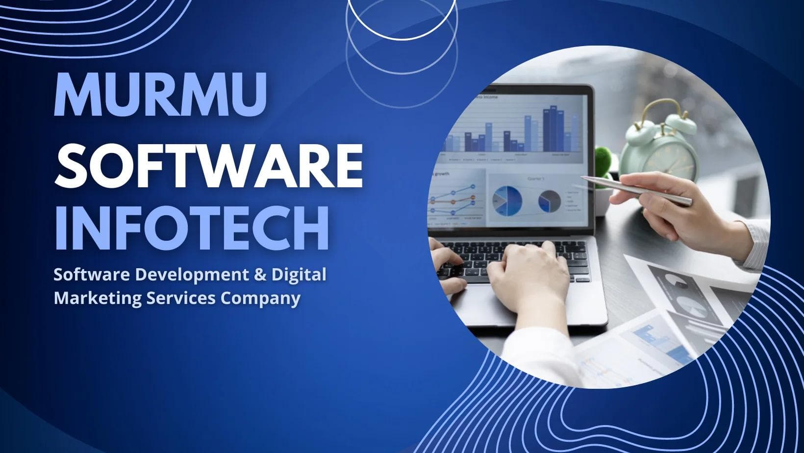 The Top Website Development Company in Ranchi Jharkhand β Murmu Software Infotech β Software Development & Digital Marketing Company
